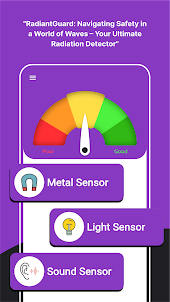 Metal, Light, & Sound Detector