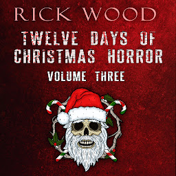 Icon image Twelve Days of Christmas Horror Volume 3