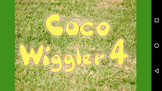 Coco Wiggler 4