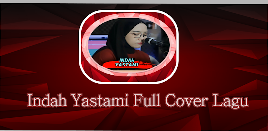 INDAH-YASTAMI (Full Cover)