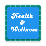 Cover Image of Herunterladen Health and Wellness  APK