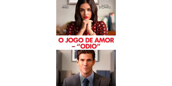 O Jogo de Amor – “Odio” – Filmes no Google Play