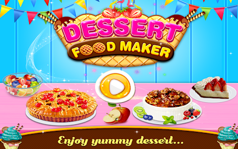 Dessert Sweet Food Maker Game - Apps on Google Play