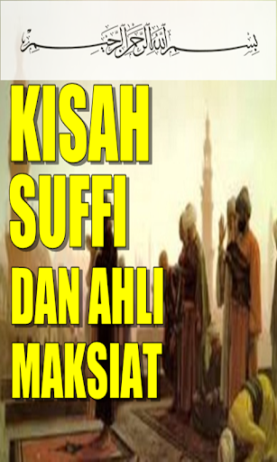 Kisah Sufi Dan Ahli Maksiat
