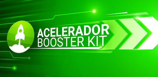 Acelerador - Booster Kit