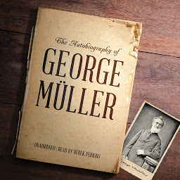 Icon image The Autobiography of George Müller