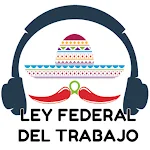 Cover Image of Tải xuống Ley Federal del Trabajo 2021 c  APK