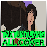 Lagu Tak Tun Tuang All Cover icon