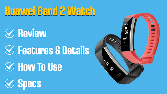 Huawei Band 2 Watch Guide