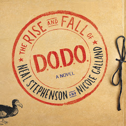 Image de l'icône The Rise and Fall of D.O.D.O.: A Novel