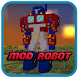 Mod Robot For Minecraft - Androidアプリ