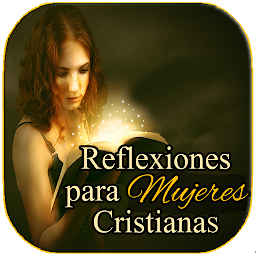 Icon image Reflexiones para Mujeres Crist