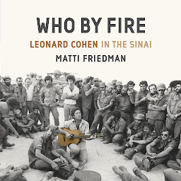 Obraz ikony: Who By Fire: Leonard Cohen in the Sinai
