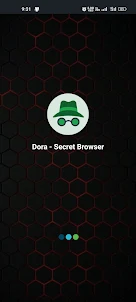 Dora - Secret Browser