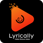 Cover Image of Download Video Status Maker: Lyrically 1.8 APK