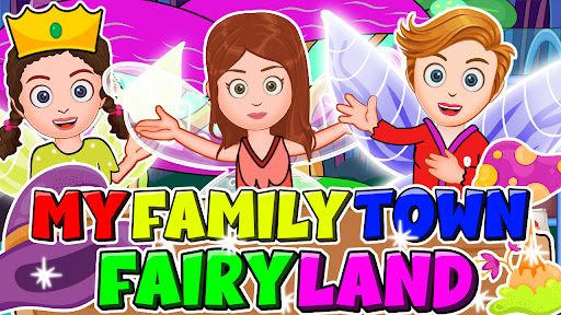 Android application My Family Town : Fairy Land screenshort