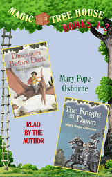 Icon image Magic Tree House: Books 1 and 2: Dinosaurs Before Dark, The Knight at Dawn