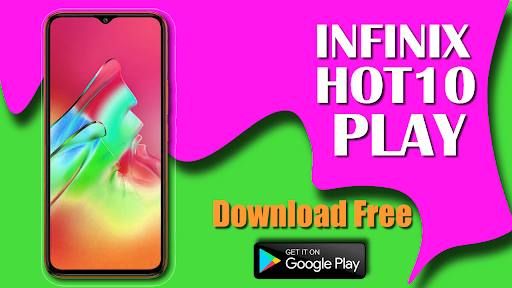 Themes for Infinix Hot 10  play Hot 10 Launchers