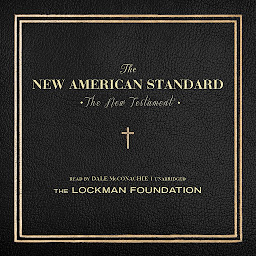 Icon image The New Testament of the New American Standard Audio Bible