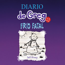 Immagine dell'icona Diario de Greg 13 - Frío fatal