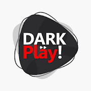 Dark Play!