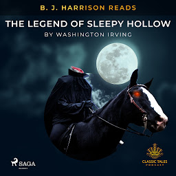 Icon image B. J. Harrison Reads The Legend of Sleepy Hollow