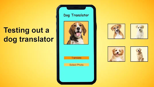 Dog Talking - Dog Translator