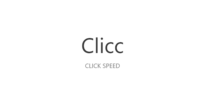Clicc: Clicks Per Second Test