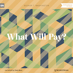 Icoonafbeelding voor What Will Pay? (Unabridged)