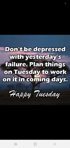 HAVE A SPLENDID TUESDAY