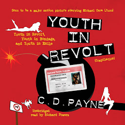 Icon image Youth in Revolt (Compilation): Youth in Revolt, Youth in Bondage, and Youth in Exile