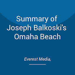Obraz ikony: Summary of Joseph Balkoski's Omaha Beach