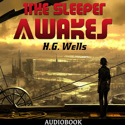 Ikonbild för The Sleeper Awakes