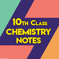 10th Chemistry Notes