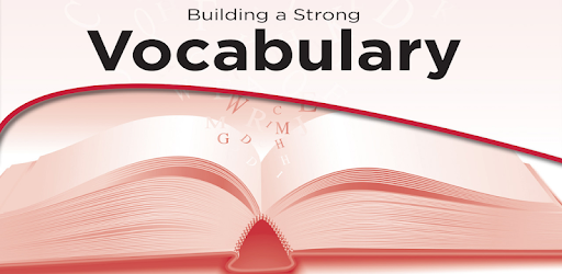 Building a Strong Vocabulary