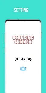 Bouncing Chicken