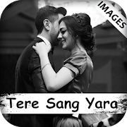 Tere Sang Yaara | Love & Sad Hindi Status, Shayari