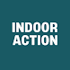 Indoor Action - Androidアプリ