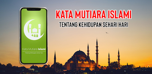 Kata Mutiara Islami Tentang Ke