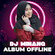 DJ Minang Enak Dengar Offline