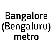 Bangalore Metro (Bengaluru subway)