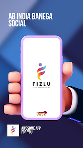 Fizlu - India Banega Social