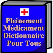 Top 16 Education Apps Like Pleinement medicament dictionaire pour tous Medi. - Best Alternatives