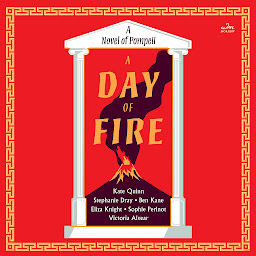 Icon image A Day of Fire: A Novel of Pompeii