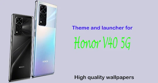 Theme for Honor V40 5G