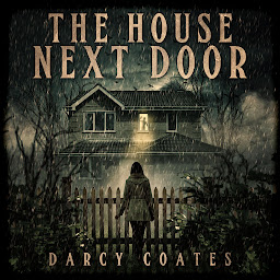 Icon image The House Next Door: A Ghost Story