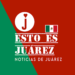 Icon image Esto es Juárez - Noticias de J