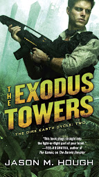 Icon image The Exodus Towers: The Dire Earth Cycle: Two