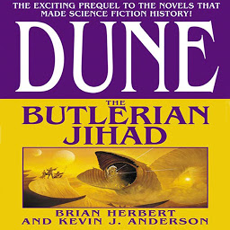 Imagen de icono Dune: The Butlerian Jihad: Book One of the Legends of Dune Trilogy
