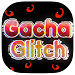 Gacha Glitch 4.0 Latest APK Download